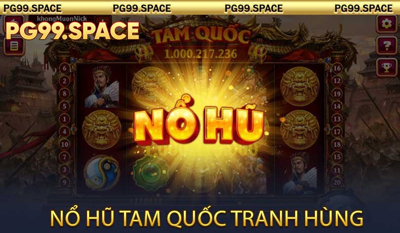 Nổ Hũ Tam Quốc Tranh Hùng